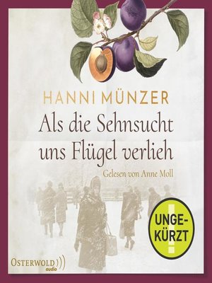 cover image of Als die Sehnsucht uns Flügel verlieh (Heimat-Saga 2)